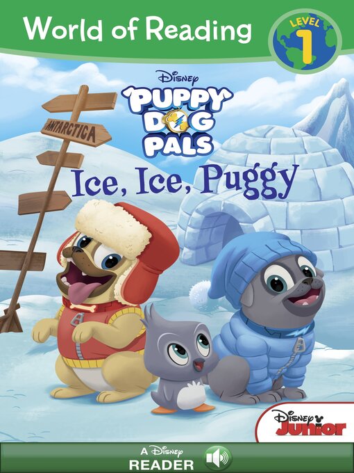 Title details for Ice, Ice, Puggy by Disney Book Group - Available